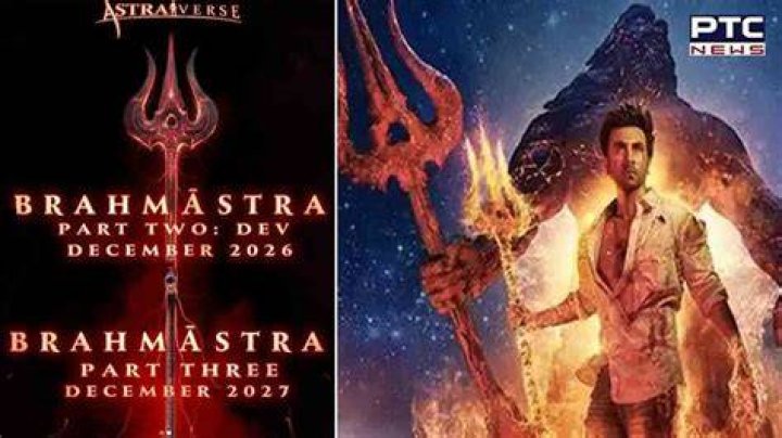 Brahmastra Part 2 & Part 3 Release Date Announced! Get Ready for an