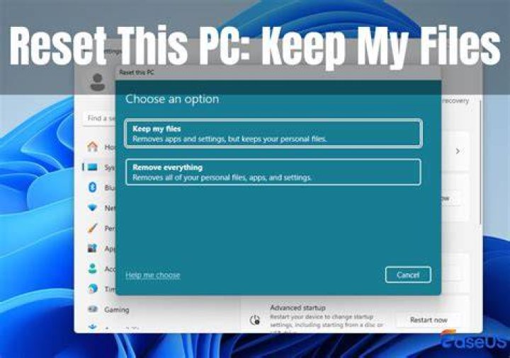 choose Keep my files or Remove everything