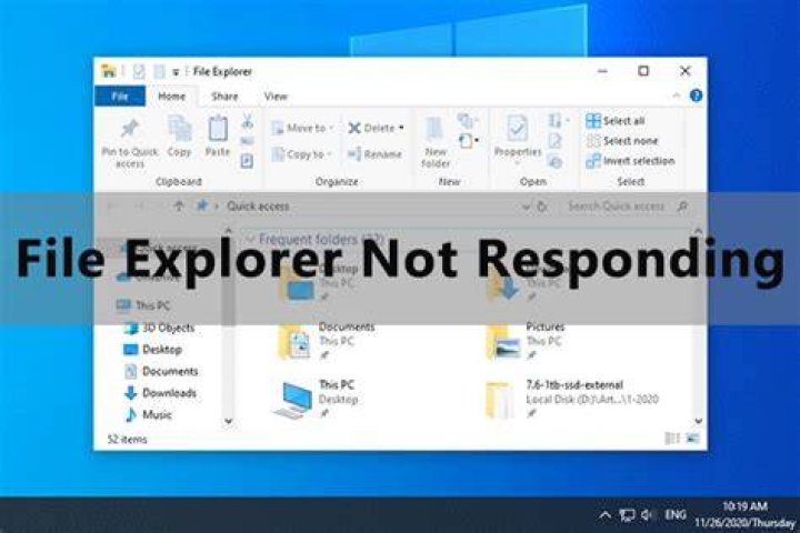 File Explorer not responding, not working