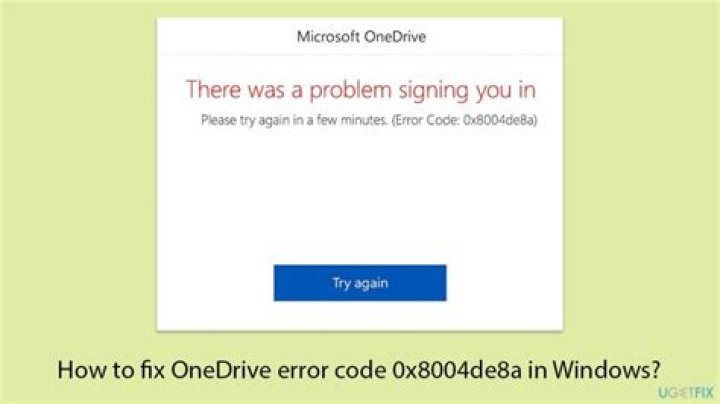FIX: OneDrive error code 0x8004de8a