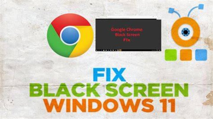 Google Chrome black screen Windows 7