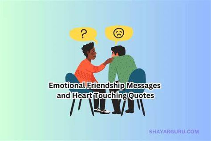Heart-touching friendship messages Heart-touching friendship messages