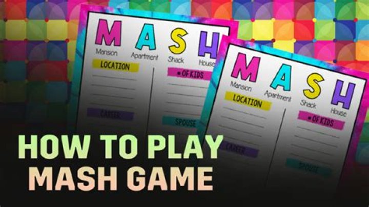 How Do You Play Mash
