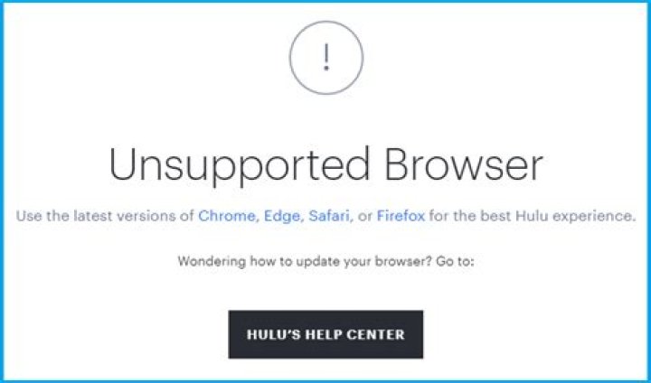 Hulu unsupported browser