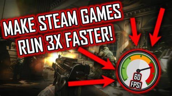 make steam run faster