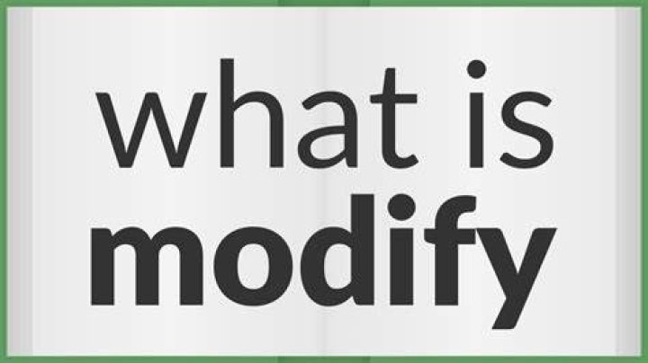 Modify