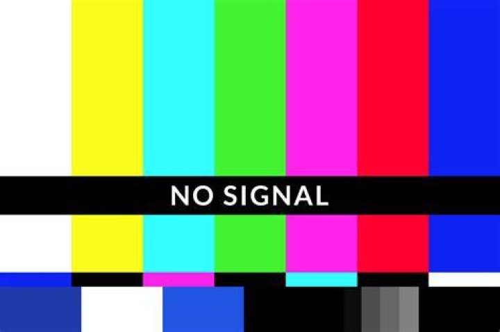 No signal error