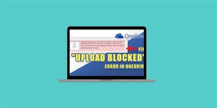 OneDrive upload blocked error