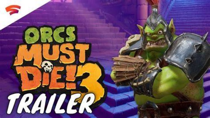 orcs must die 3 stadia orcs must die 3 stadia