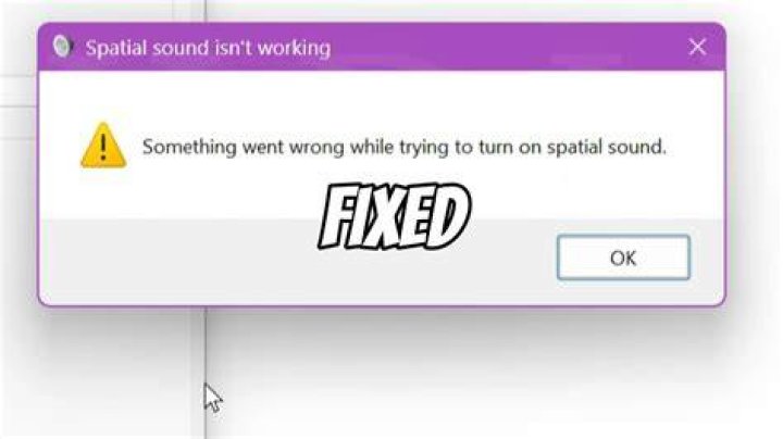 Something went wrong while trying to turn on Spatial Sound [Fix]