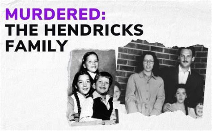 The Hendricks family murder case The Hendricks family murder case