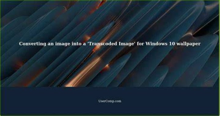 transcoded wallpaper transcoded wallpaper copy Windows 10 remove watermark registry