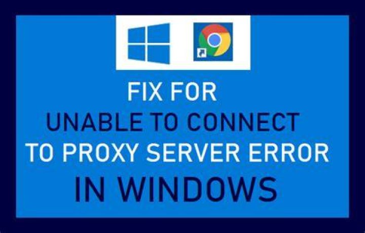 Unable to connect to proxy server Chrome