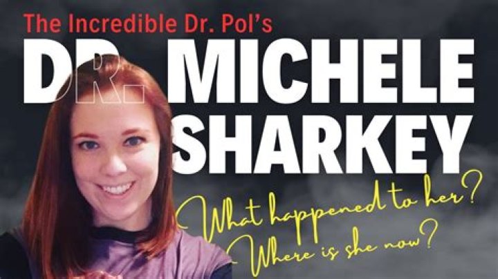 What Happened to Dr. Michele Sharkey on Dr. Pol? Why did she leave