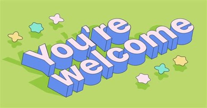 You Are Welcomed